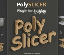 PolySlicer V1.01 for 3ds max 2016-2025(中文版-多边形切片插件)
